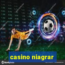 casino niagrar