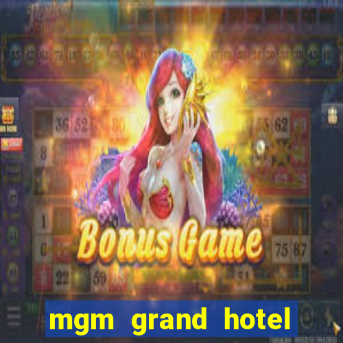 mgm grand hotel and casino address