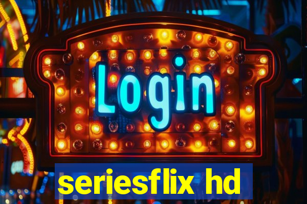 seriesflix hd