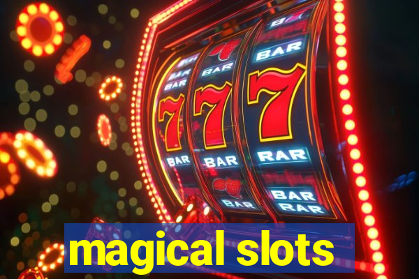 magical slots