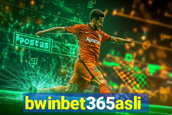 bwinbet365asli