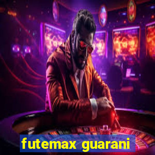 futemax guarani