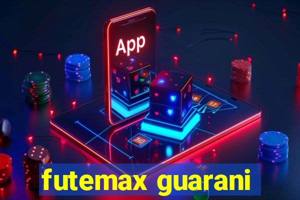 futemax guarani