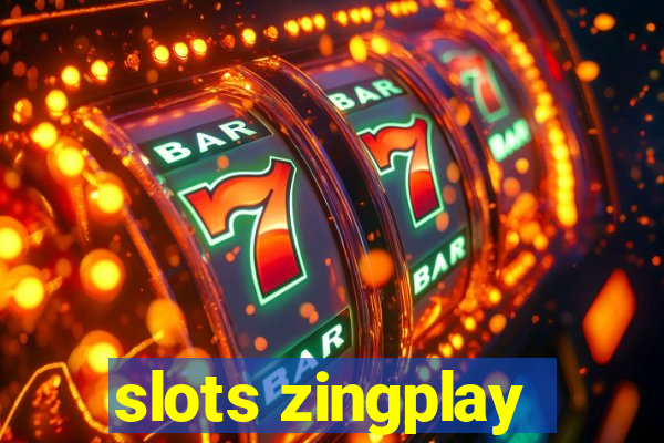 slots zingplay