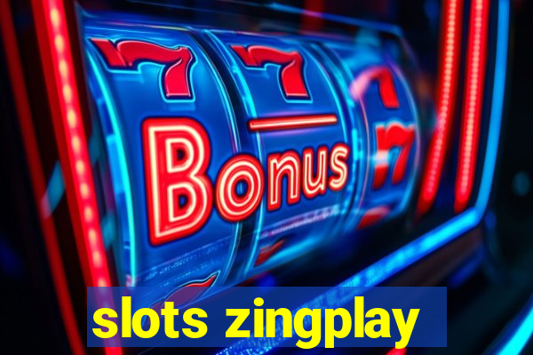 slots zingplay