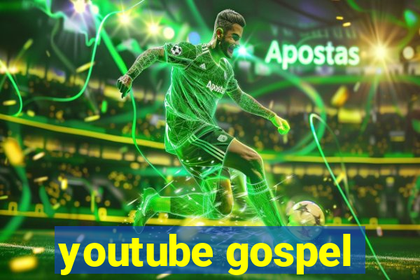 youtube gospel