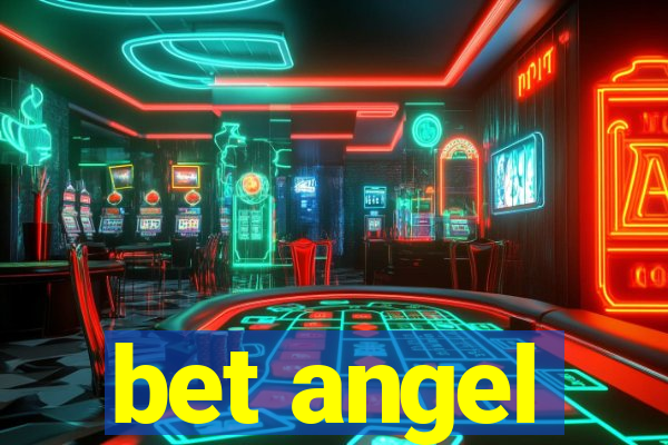 bet angel