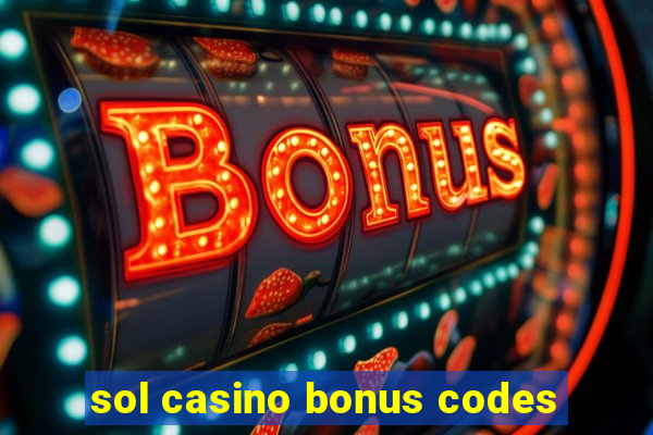 sol casino bonus codes