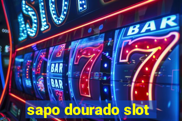 sapo dourado slot