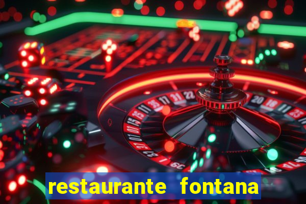 restaurante fontana porto alegre