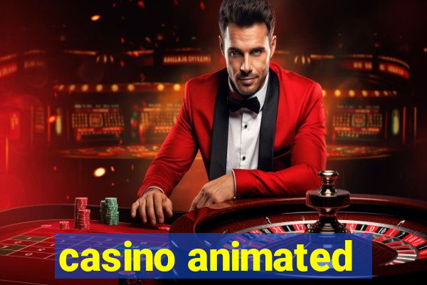 casino animated