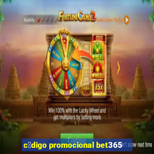 c贸digo promocional bet365