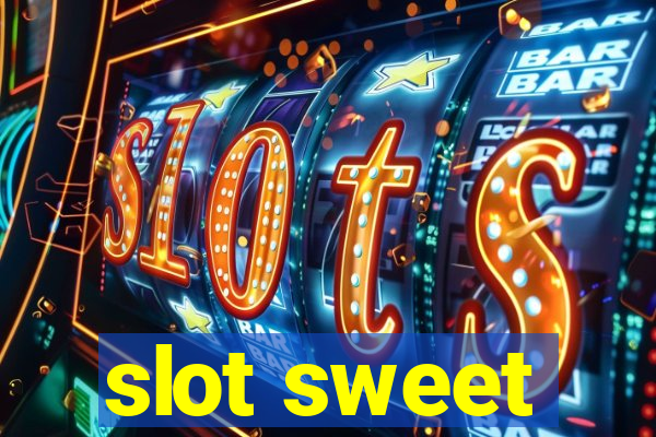 slot sweet