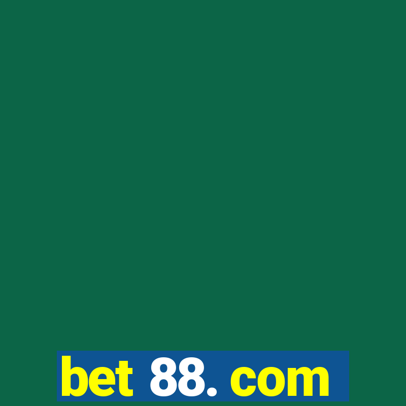 bet 88. com