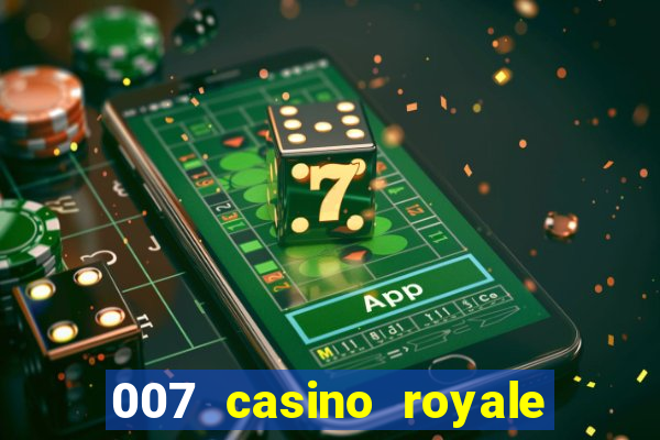 007 casino royale assistir online hd