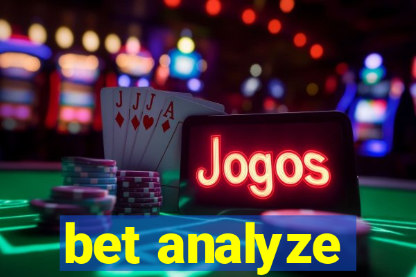 bet analyze