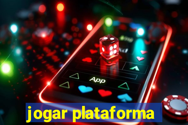 jogar plataforma