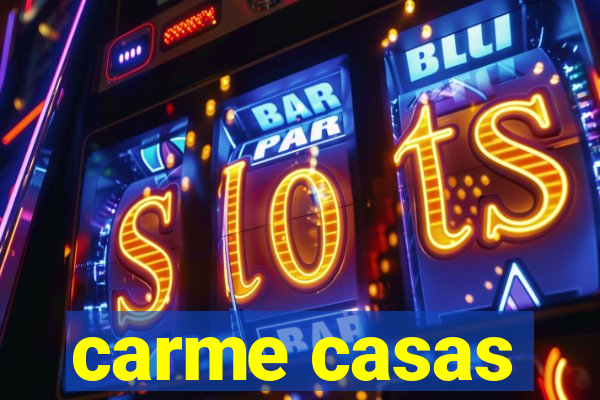 carme casas