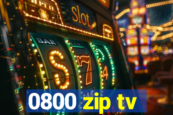 0800 zip tv