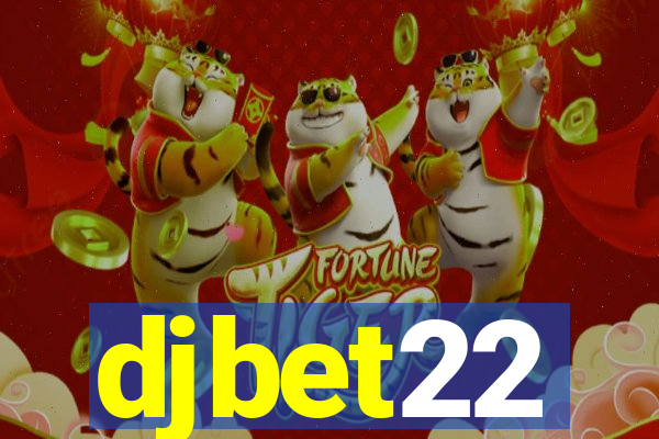 djbet22