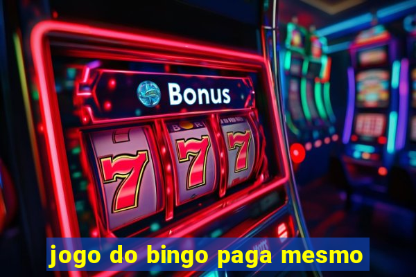 jogo do bingo paga mesmo