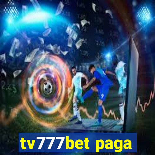 tv777bet paga