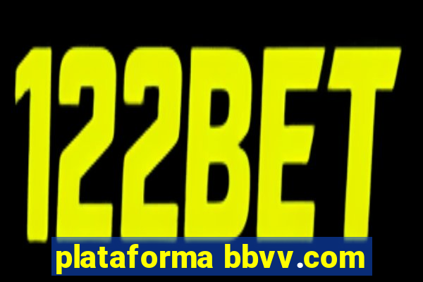 plataforma bbvv.com