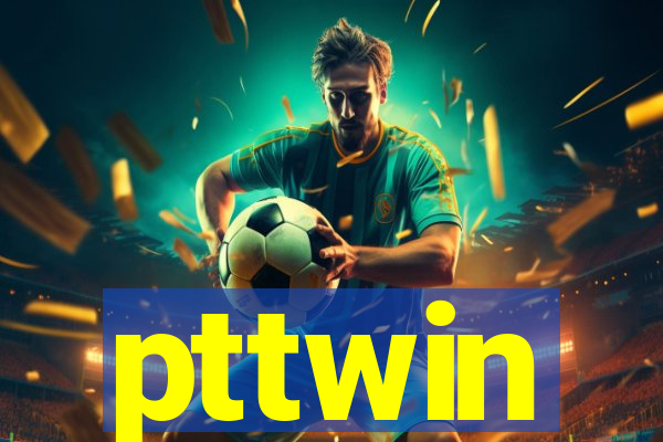 pttwin