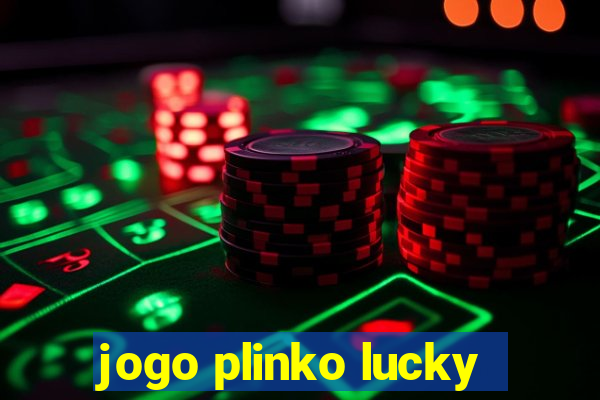 jogo plinko lucky