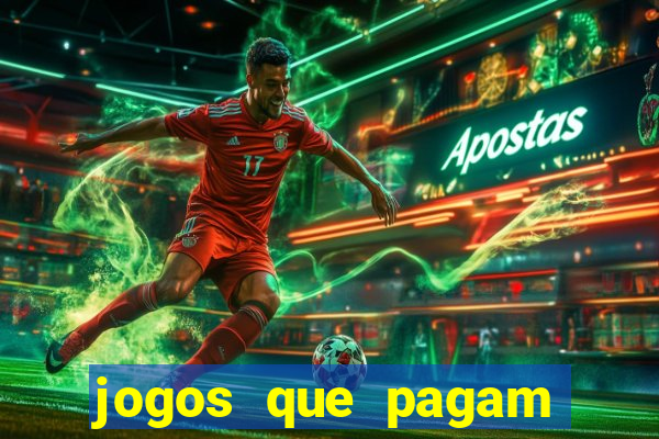 jogos que pagam pix de verdade