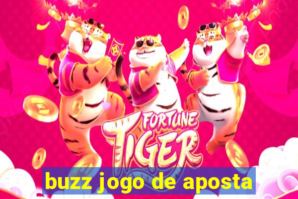 buzz jogo de aposta