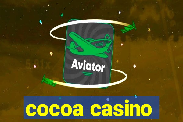 cocoa casino