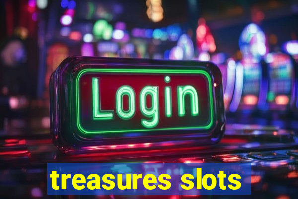 treasures slots