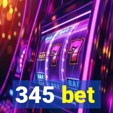 345 bet