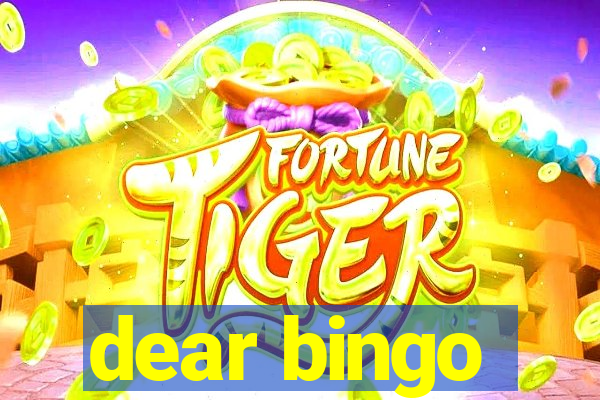 dear bingo