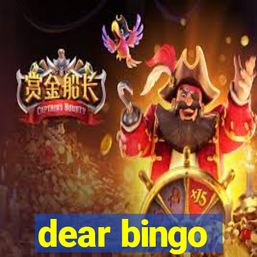 dear bingo