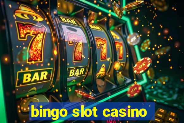 bingo slot casino