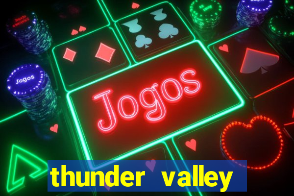 thunder valley resort and casino