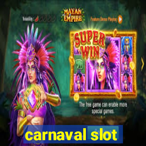 carnaval slot