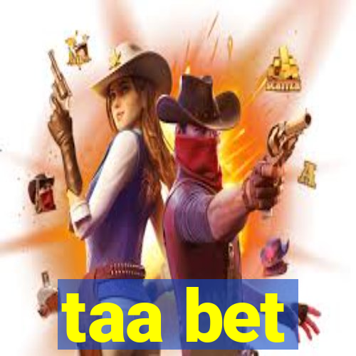 taa bet