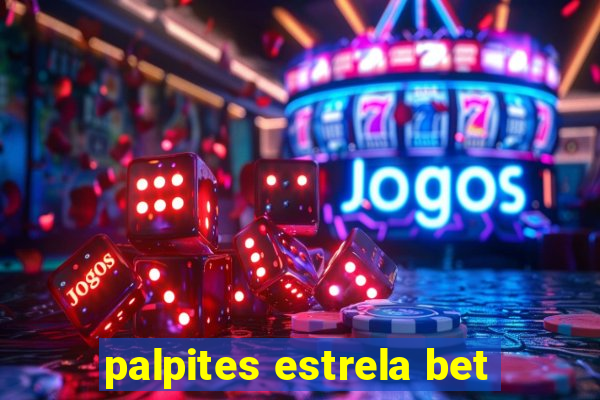 palpites estrela bet