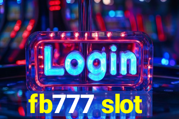 fb777 slot