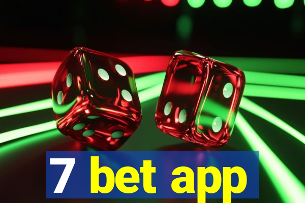 7 bet app