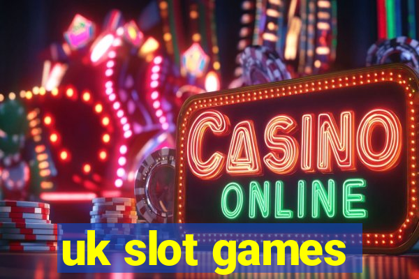 uk slot games