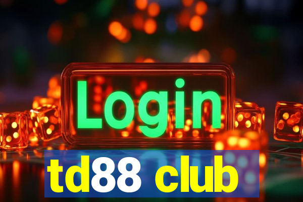 td88 club