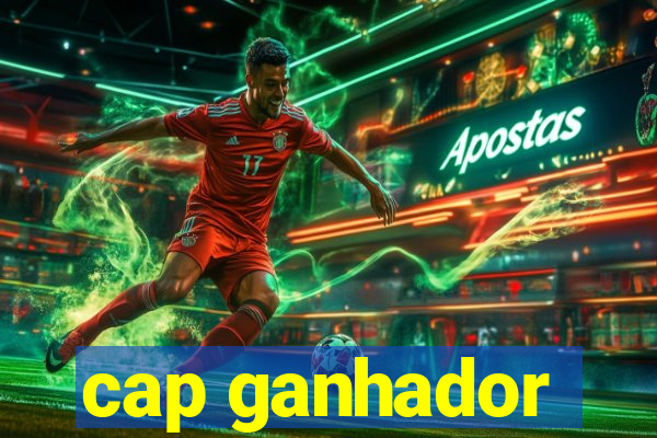 cap ganhador