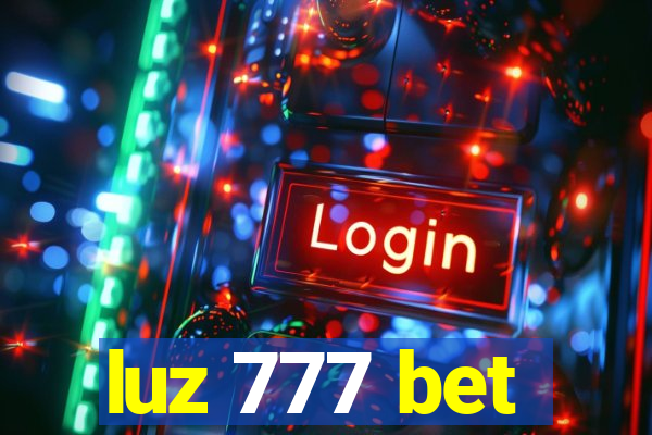 luz 777 bet