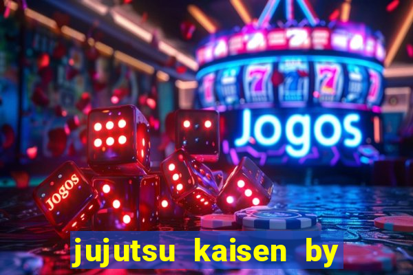 jujutsu kaisen by maplestar full