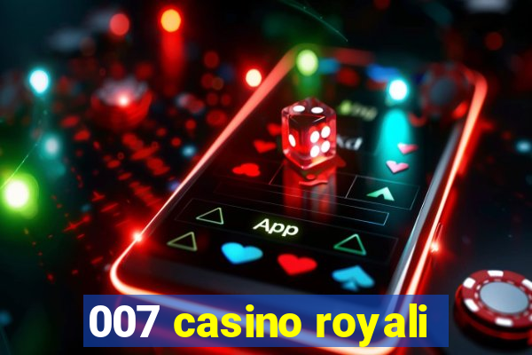 007 casino royali