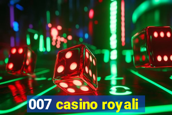 007 casino royali